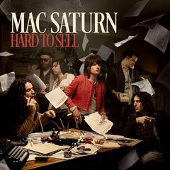 Mac Saturn – Hard To Sell (2024) (ALBUM ZIP)