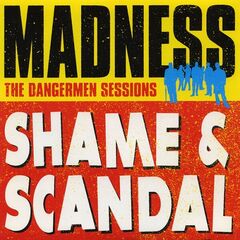 Madness – Shame And Scandal (2024) (ALBUM ZIP)
