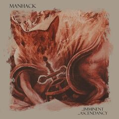 Manhack – Imminent Ascendancy (2024) (ALBUM ZIP)