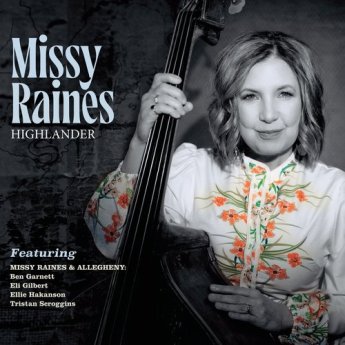 Missy Raines – Highlander (2024) (ALBUM ZIP)