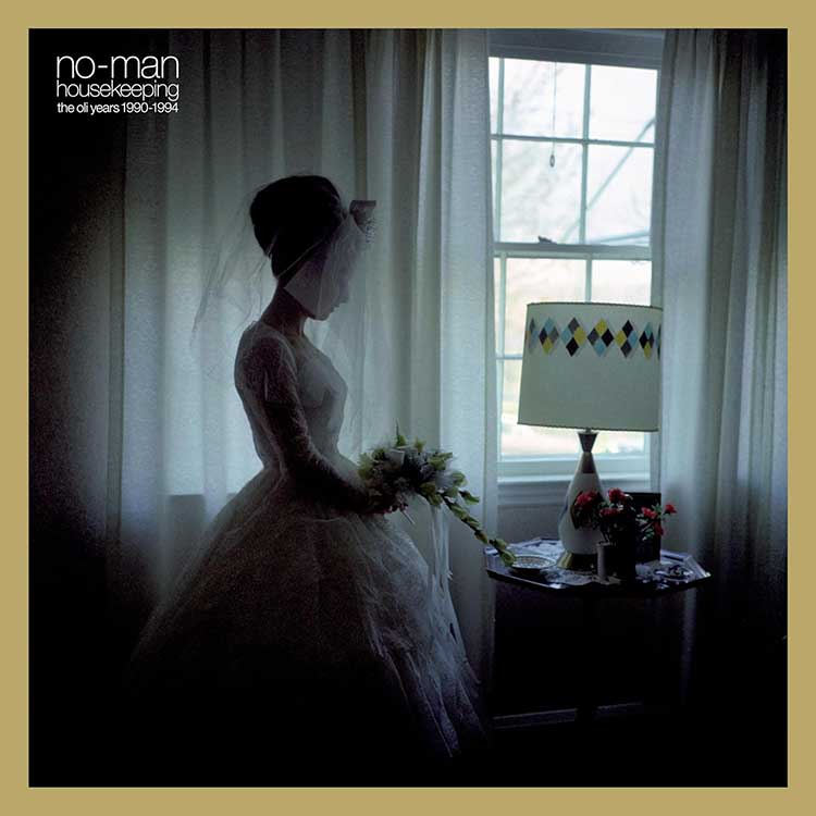 No-Man – Housekeeping The Oli Years 1990-1994 (2024) (ALBUM ZIP)
