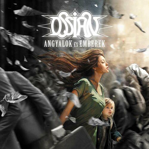 Ossian – Angyalok Es Emberek (2024) (ALBUM ZIP)
