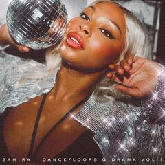 Samira – Dancefloors And Drama Vol. 1 (2024) (ALBUM ZIP)
