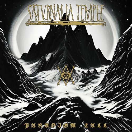 Saturnalia Temple – Paradigm Call (2024) (ALBUM ZIP)