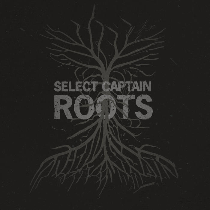 Select Captain – Roots (2024) (ALBUM ZIP)