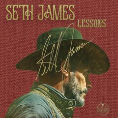 Seth James – Lessons (2024) (ALBUM ZIP)