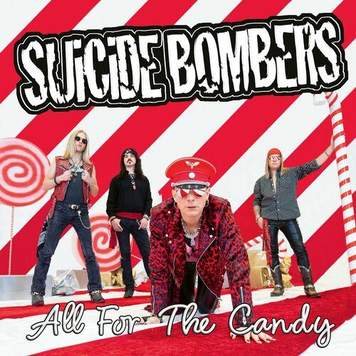 Suicide Bombers – All For The Candy (2024) (ALBUM ZIP)