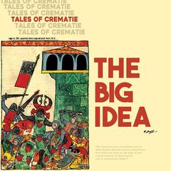 The Big Idea – Tales Of Crematie (2024) (ALBUM ZIP)