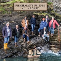 The Fisherman’s Friends – All Aboard (2024) (ALBUM ZIP)