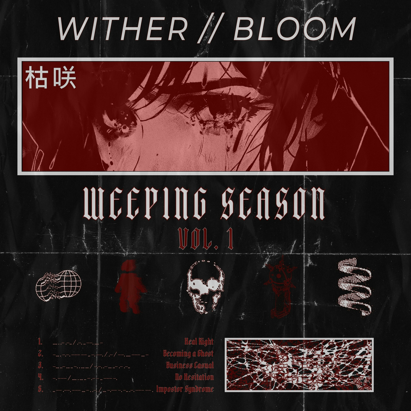 Wither//Bloom – Weeping Season, Vol. 1 (2024) (ALBUM ZIP)