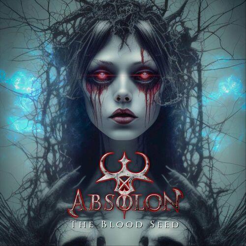 Absolon – The Blood Seed (2024) (ALBUM ZIP)