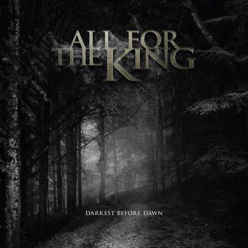 All For The King – Darkest Before Dawn (2024) (ALBUM ZIP)