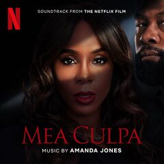 Amanda Jones – Mea Culpa [Soundtrack From The Netflix Film] (2024) (ALBUM ZIP)
