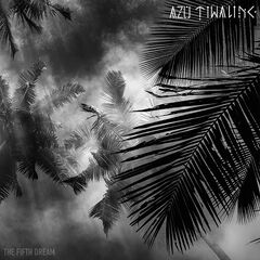 Azu Tiwaline – The Fifth Dream (2024) (ALBUM ZIP)