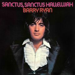Barry Ryan – Sanctus, Sanctus Hallelujah (2024) (ALBUM ZIP)