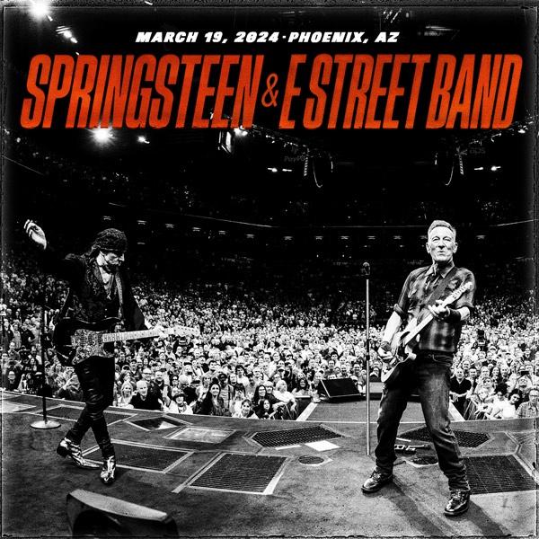 Bruce Springsteen – Footprint Center, Phoenix, Az, March 19, (2024) (ALBUM ZIP)