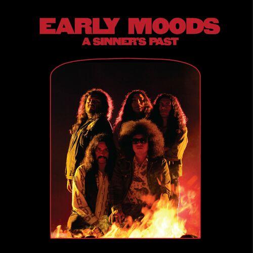 Early Moods – A Sinner’s Past (2024) (ALBUM ZIP)