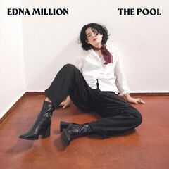 Edna Million – The Pool (2024) (ALBUM ZIP)