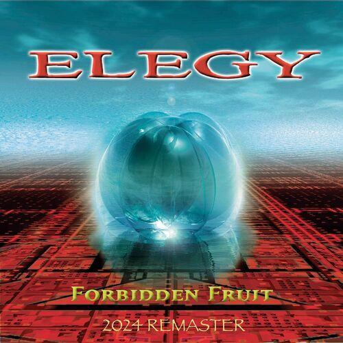 Elegy – Forbidden Fruit Remastered (2024) (ALBUM ZIP)