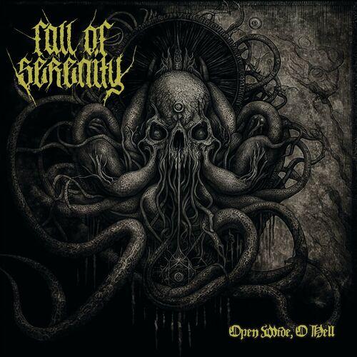 Fall Of Serenity – Open Wide, O Hell (2024) (ALBUM ZIP)