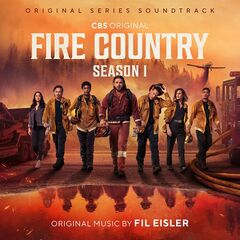 Fil Eisler – Fire Country Season 1 [Original Series Soundtrack] (2024) (ALBUM ZIP)