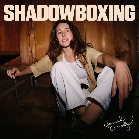 Hannah Connolly – Shadowboxing (2024) (ALBUM ZIP)