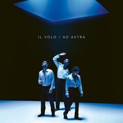 Il Volo – Ad Astra (2024) (ALBUM ZIP)