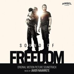 Javier Navarrete – Sound Of Freedom [Original Motion Picture Soundtrack] (2024) (ALBUM ZIP)