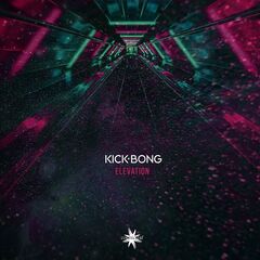 Kick Bong – Elevation (2024) (ALBUM ZIP)