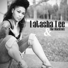Latasha Lee – Latasha Lee And The Blackties (2024) (ALBUM ZIP)