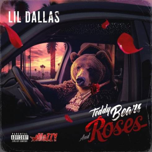 Lil Dallas – Teddybears And Roses (2024) (ALBUM ZIP)