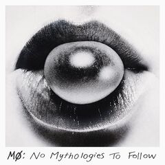 MØ – No Mythologies To Follow [10th Anniversary] (2024) (ALBUM ZIP)