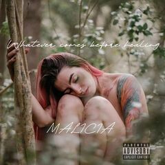 Malicia – Whatever Comes Before Healing (2024) (ALBUM ZIP)