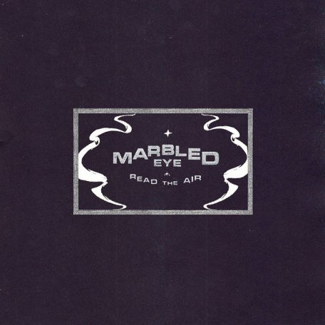 Marbled Eye – Read The Air (2024) (ALBUM ZIP)
