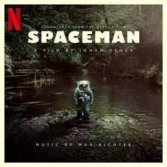 Max Richter – Spaceman [Original Motion Picture Soundtrack] (2024) (ALBUM ZIP)