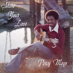 Percy Mays – Shine Your Love (2024) (ALBUM ZIP)