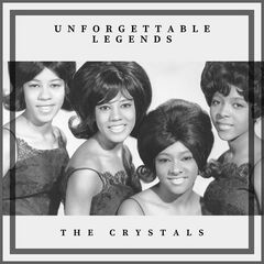 The Crystals – Unforgettable Legends (2024) (ALBUM ZIP)