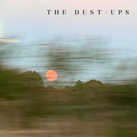 The Dust-Ups – The Dust-Ups (2024) (ALBUM ZIP)