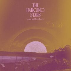 The Hanging Stars – On A Golden Shore (2024) (ALBUM ZIP)