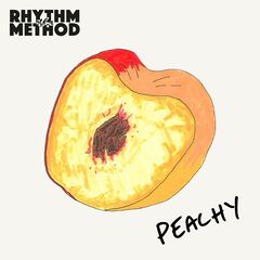 The Rhythm Method – Peachy (2024) (ALBUM ZIP)