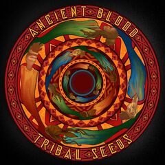 Tribal Seeds – Ancient Blood (2024) (ALBUM ZIP)