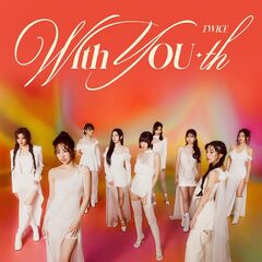 Twice – With You-Th (2024) (ALBUM ZIP)