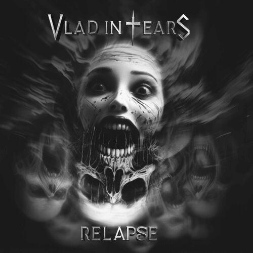 Vlad In Tears – Relapse (2024) (ALBUM ZIP)