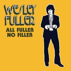 Wesley Fuller – All Fuller No Filler (2024) (ALBUM ZIP)