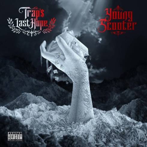 Young Scooter – Trap’s Last Hope (2024) (ALBUM ZIP)