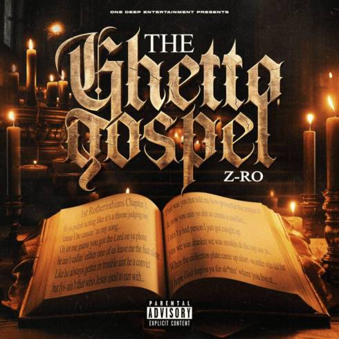 Z-Ro – The Ghetto Gospel (2024) (ALBUM ZIP)