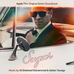 Ali Shaheed Muhammad &amp; Adrian Younge – Sugar Season 1 [Apple TV+ Original Series Soundtrack] (2024) (ALBUM ZIP)