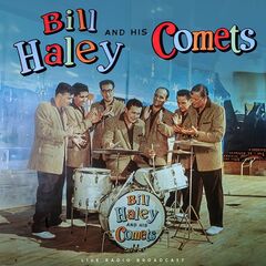 Bill Haley &amp; His Comets – The Roundtable New York 1962 (2024) (ALBUM ZIP)
