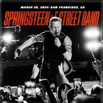 Bruce Springsteen – Chase Center, San Francisco, March 28, 2024 (2024) (ALBUM ZIP)