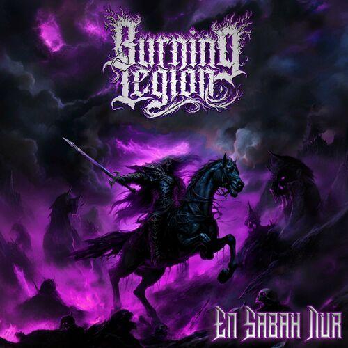 Burning Legion – En Sabah Nur (2024) (ALBUM ZIP)